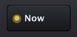 the Now button